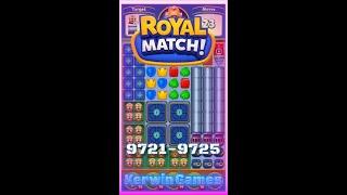 Royal Match Level 9721 9722 9723 9724 9725 - No Boosters Gameplay