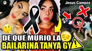 Tanya Gy de que murio bailarina de sonidero y Tiktoker | Muere tania g que paso | fallecio funeral