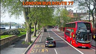 London Bus Ride Adventure: Route 77 - Tooting to Waterloo | Upper Deck Southwest to Central London 