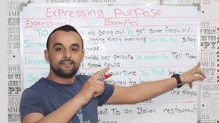 تعابير الغاية  في اللغة الإنجليزية | Expressing Purpose in English