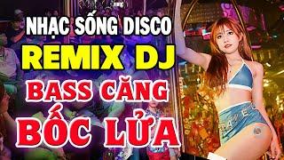 Ca Nhạc Trẻ 8x 9x Remix SÔI ĐỘNG - Nhạc Sống Disco Remix DJ CỰC BỐC - Nhạc Test Loa Chuẩn Nhất