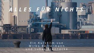 "All for Nothing" [Short Movie 2024] - Klappe! - Submission by Mirko Bertermann and Lukas Brennecke