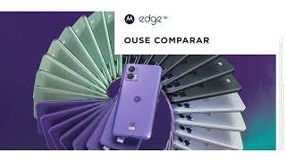 Ouse comparar. Novo motorola edge 30 neo