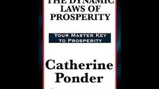 The Dynamic Laws of Prosperity By Catherine Ponder 1