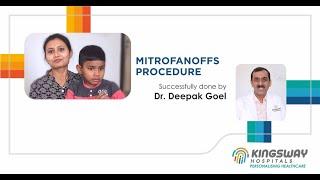 Mitrofanoffs procedure successfully performed by Dr Deepak Goel.