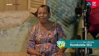 Upo ukanda wa wapi? | Kombolela SE02 EP 24