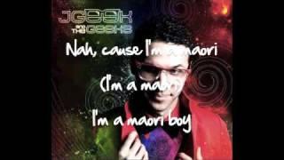 Maori Boy by JGeek and the Geeks Lyrics