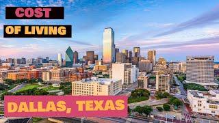 Cost of Living in Dallas, Texas - What's the Real Cost? Moving to Dallas, TX