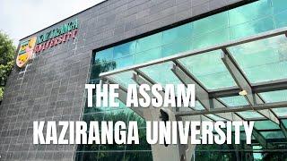 The Assam Kaziranga University | Jorhat | KU