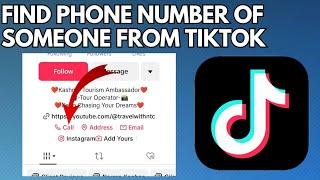 How to Find Someones Phone Number From Their TikTok Account (2023)