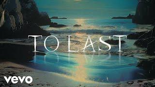 Tyla - To Last (Official Lyric Video)