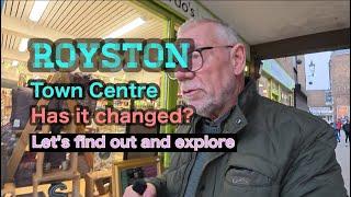 Royston Town Centre 2025, has it changed
