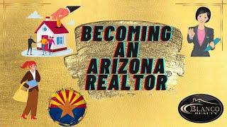 Becoming an Arizona Realtor