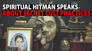 Thailand's Spiritual Hitman Speaks About Secret Cult Practices