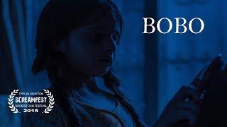 Bobo | Short Horror Film | Screamfest