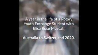 Elisa Rose Muscat: A year in the life of a Rotary Youth Exchange Student in Switzerland