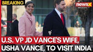 U.S. VP JD Vance's Wife, Usha Vance, to Visit India | JD Vance's 2nd International Trip | NewsX