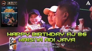 HAPPY BIRTHDAY AJ 86 KRISNA ADI JAYA BY DJ JIMMY ON THE MIX-7 SEPTEMBER 2022