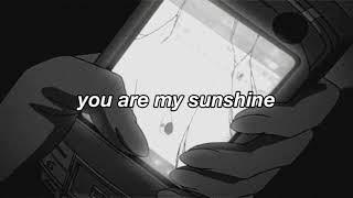 where's my sunshine?