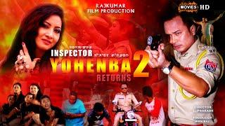 Inspector Yohenba Return || Kaiku Rajkuamr || Devita Urikhinbam || Manipuri Full Film