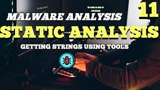 Malware Analysis - Static Analysis - Getting Strings Using Tools - 11