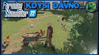 Jak to všechno začalo?!? #01 | Farming Simulator 22 | CZ/SK