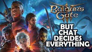 Baldurs Gate but CHAT DECIDES EVERYTHING for charity