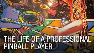 The Life of a Professional Pinball Player