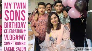 my twin sons birthday celebration#my sweet home vlog#lakme salon vlog#uma reddy's vlog#11th birthday