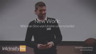 Mark Poppenborg über New Work: Wie man Sinn von Unsinn unterscheidet