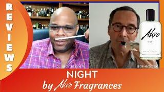 Akro Fragrances Review by MrCologne76 with Olivier Cresp | PART 5 - NIGHT