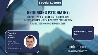 Rethinking Psychiatry with Robert Whitaker of Mad in America