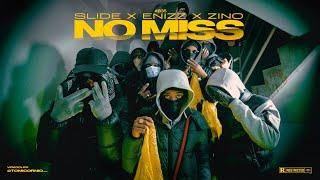 #B35 Slide x Zino x Enizz - No Miss (Official Video)
