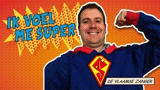 De Vlaamse Zanger - Ik Voel Me Super (Official Video)