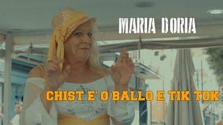 MARIA DORIA  - Chist e' o ballo e tik tok. - Video Ufficiale 2023. Directed. Enzo De Vito