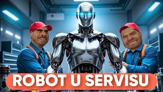 ROBOT U SERVISU !!!  VESTACKA INTELIGENCIJA PROTIV MORONA  !!! VELIKI SERVIS EPIZODA 90