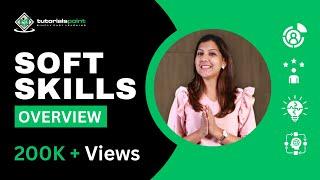 Soft Skills | Overview | Skills Training | TutorialsPoint