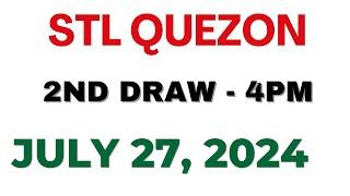 STL Quezon 2nd draw result today live 27 July 2024