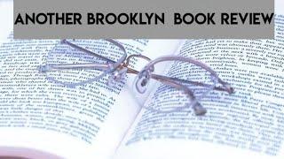 Another Brooklyn by Jacqueline Woodson book review