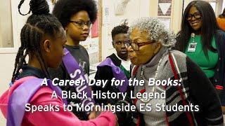 A Career Day for the Books: A Black History Legend Speaks to Morningside ES Students