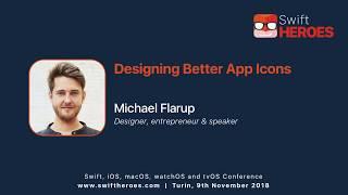 Michael Flarup - Designing Better App Icons