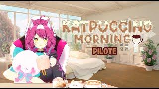 Katpuccino Morning PILOTE: De nouveaux Vtubers, covers, et fail de la semaine!