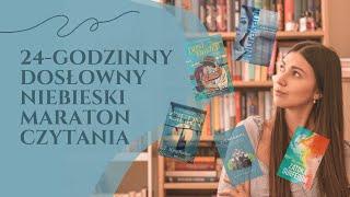 Czytam tylko niebieskie książki przez 24 godziny I DOSŁOWNY 24-GODZINNY MARATON CZYTELNICZY