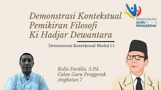 Demonstrasi Kontekstual Pemikiran Filosofi Pendidikan KHD Modul 1.1.a.6 | Rolla Fardila CGP A7