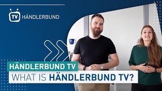 Was ist Händlerbund TV?