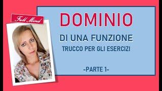 DOMINIO di funzione: SEMPLICE TRUCCO per voi! (1)