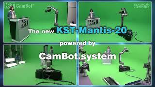 KST-Mantis-20, the new Benchmark for Robotic Camera Systems