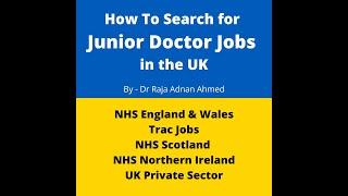 How to Search for the Junior Doctor jobs in the UK