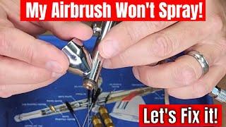 My Airbrush Won't Spray  -  Let's Fix It!