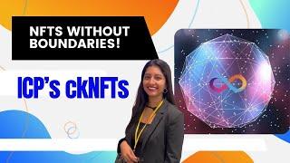 #562: NFTs WITHOUT Boundaries!  iCP’s ckNFTs